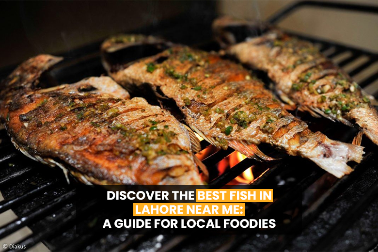 best fish in lahore near me