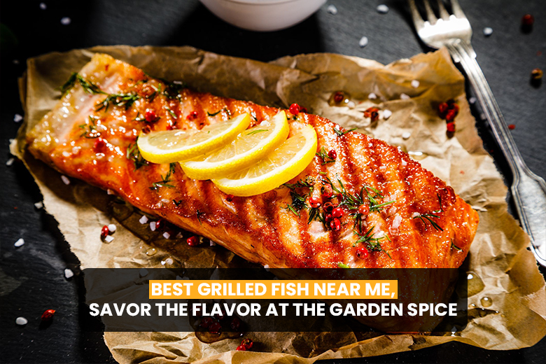 Best Grilled Fish Near Me